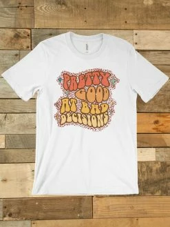 GTN Pretty Good At Bad Decisions T-shirt