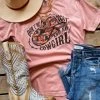 Miss Mud Pie Clothing Don't Be All Hat And No Cowgirl T-shirt - Desert Rose