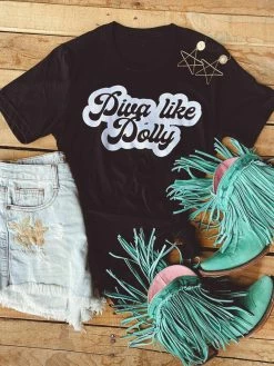 Buckin Barn Diva Like Dolly Tee