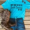 Buckin Barn Don't Make Me Beth Dutton Tee - Aqua Tees