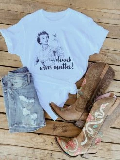 Bling-A-Gogo Tees Drunk Wives Tee