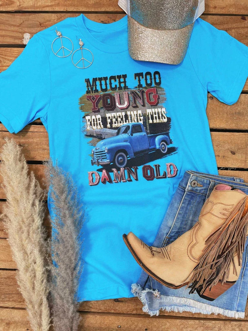 GTN Much Too Young Tee