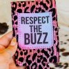 Southern Grace New Arrivals Respect The Buzz Sequin Can Coolers For Slim Can