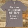 GTN Clothing This Is My Drinking Shirt