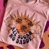 Miss Mud Pie All Sugar No Daddy T-shirt - Desert Rose