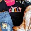 GTN New Arrivals Raised On Dolly T-Shirt